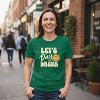Load image into Gallery viewer, Let’s Day Drink – Everyday Tee