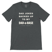 Load image into Gallery viewer, Dad-a-Base tee in heather grey, cream stacked text, funny dad joke shirt