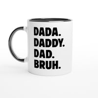 Load image into Gallery viewer, Dada Daddy Dad Bruh 11oz coffee mug in black