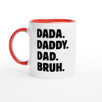 Load image into Gallery viewer, Dada Daddy Dad Bruh 11oz coffee mug red handle