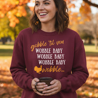 Load image into Gallery viewer, Gobble Til You Wobble Cozy Crewneck Sweatshirt