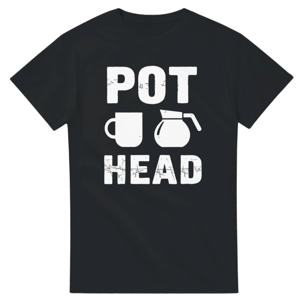 pothead coffee Pot Head Coffee T-Shirt | Funny Coffee Tee